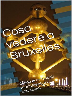 cover image of Cosa vedere a Bruxelles